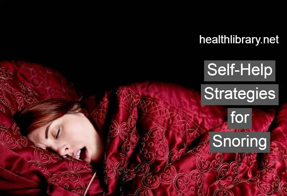 Self-Help Strategies for Snoring