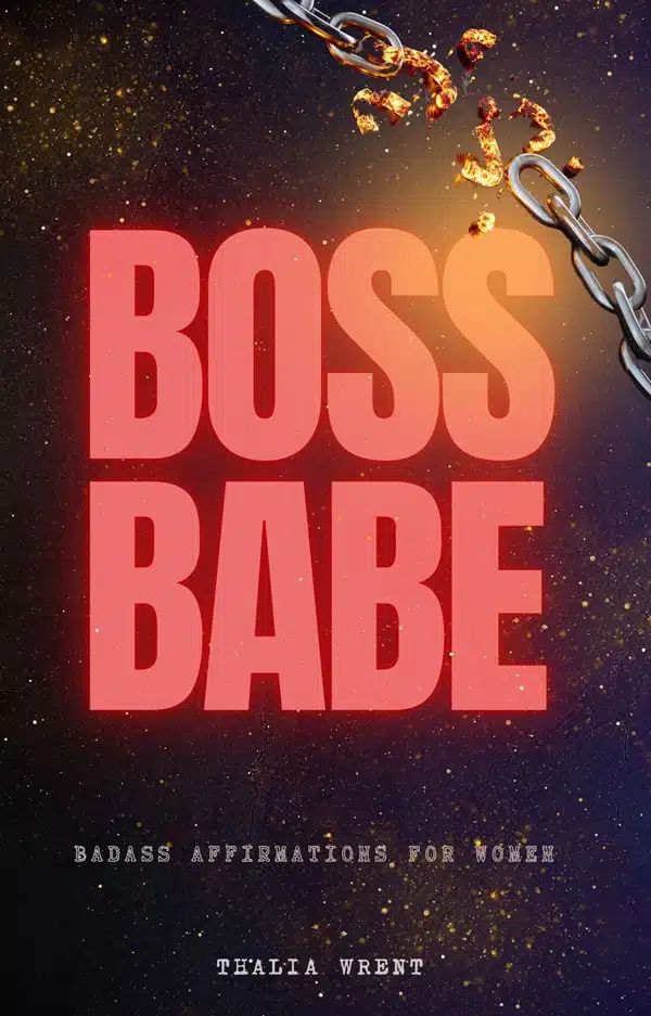 Boss Babe: Badass Affirmations for Women